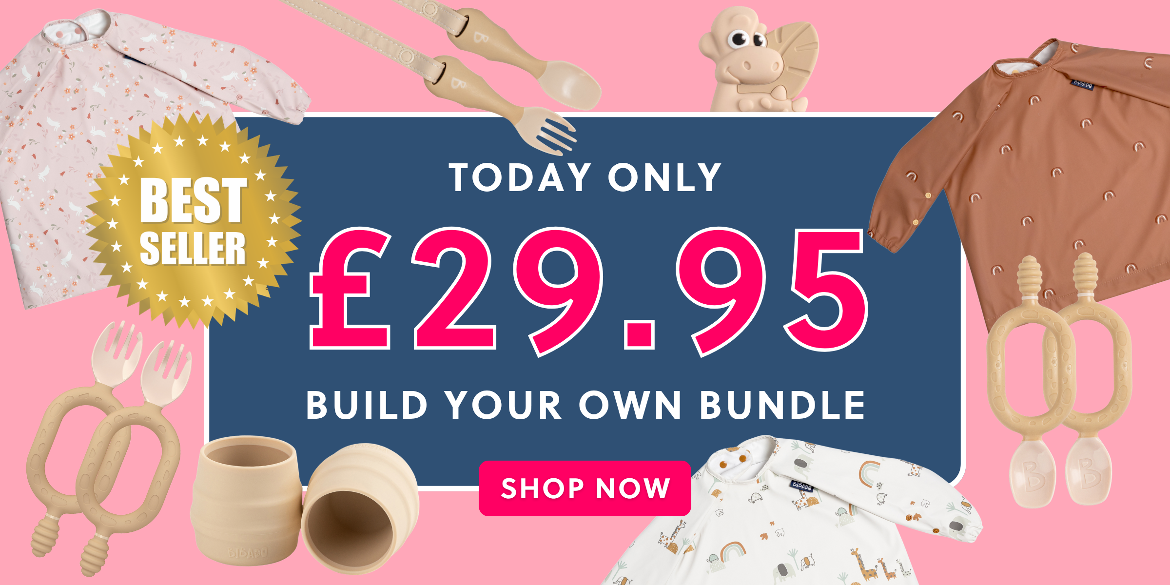 Promotional banner for a baby bundle with a pink background, a large blue central panel reading 'TODAY ONLY £29.95 BUILD YOUR OWN BUNDLE SHOP NOW,' and surrounding weaning items including Coverall bibs, cutlery, and cups.