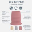 A pink Big Sipper 2-in-1 open cup with callout labels and feature icons on a white background, plus smaller thumbnails showing other available colors at the bottom.